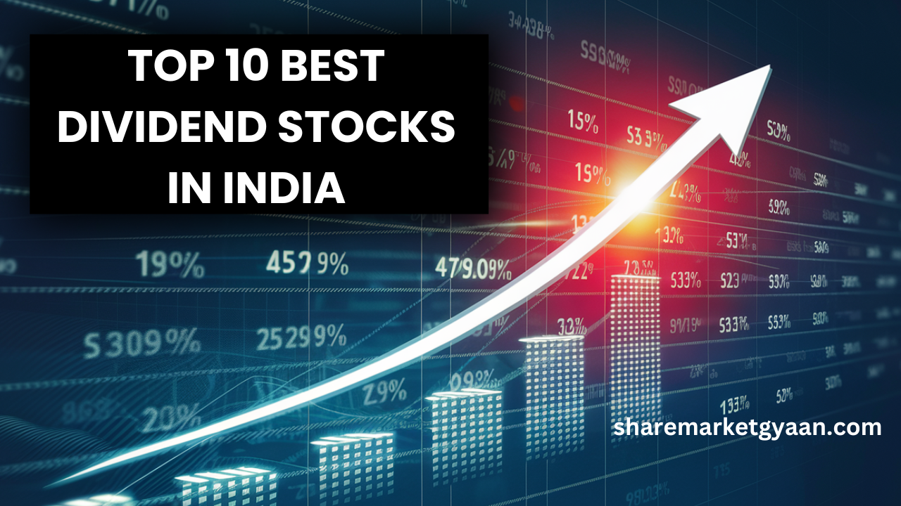 Best Dividend Stocks in India