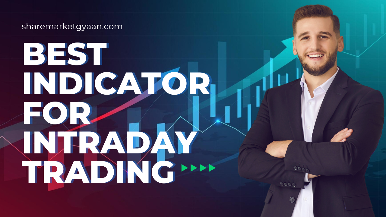 best indicator for intraday trading